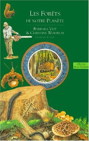 Les forêts de notre planète