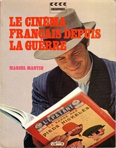 le cinéma français depuis la guerre