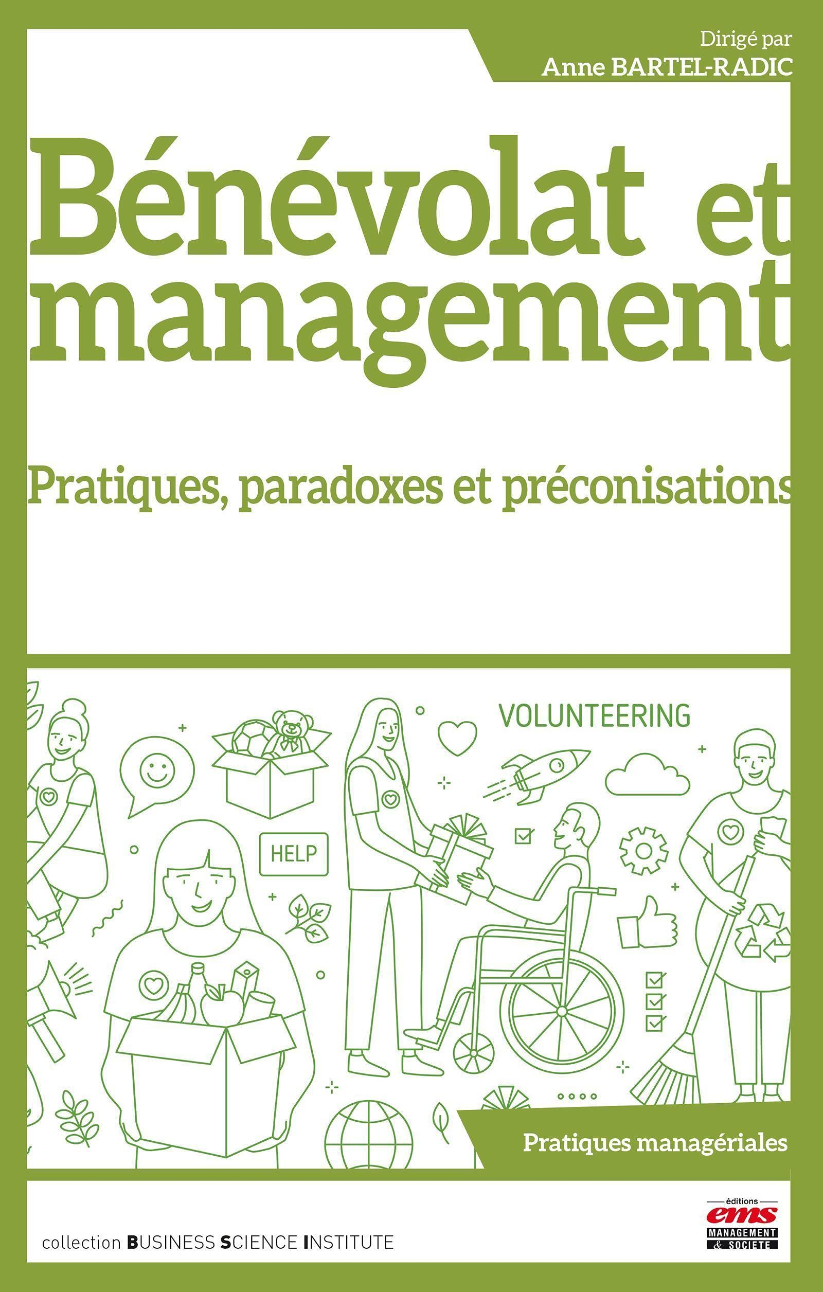 Bénévolat et management : pratiques, paradoxes et préconisations