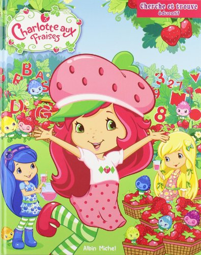 Charlotte aux fraises : cherche et trouve éducatif