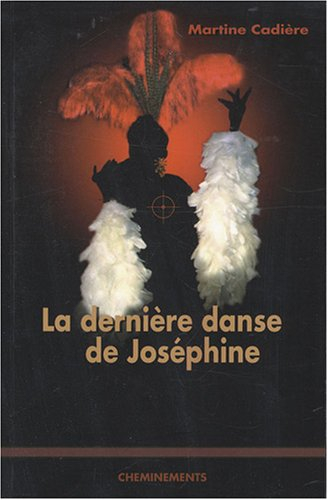 La dernière danse de Joséphine