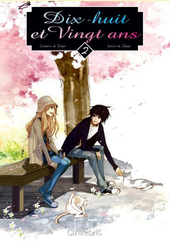Dix-huit et vingt ans. Vol. 2
