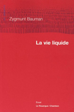 La vie liquide