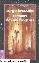 La planète des ouragans. Vol. 1. Rempart des naufrageurs