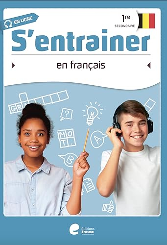 S'entrainer en francais en 1re secondaire