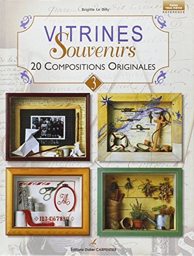 Vitrines souvenirs. Vol. 3. 20 compositions originales