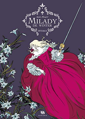 Milady de Winter : intégrale