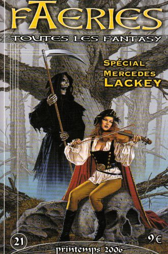 Faeries, n° 21. Spécial Mercedes Lackey