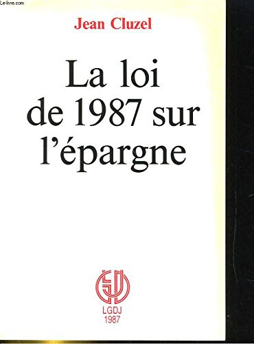 la loi de 1987 sur l'épargne