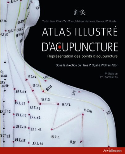 Atlas illustré d'acupuncture : représentation des points d'acupuncture