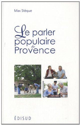 Le parler populaire de Provence