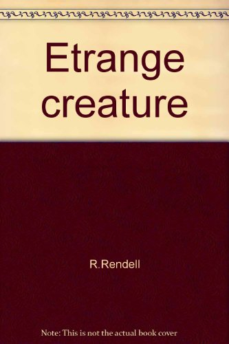etrange créature