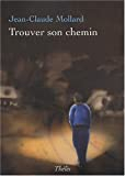 Trouver son chemin