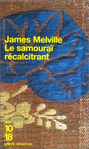 Le samouraï récalcitrant