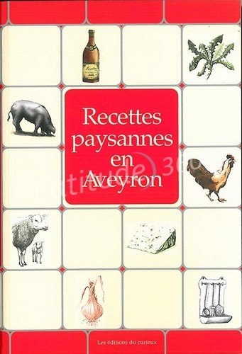 Recettes paysannes en Aveyron