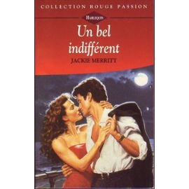 un bel indifférent (collection rouge passion)