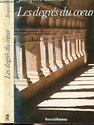 Les Degrés du coeur