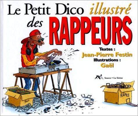Le petit dico illustré des rappeurs