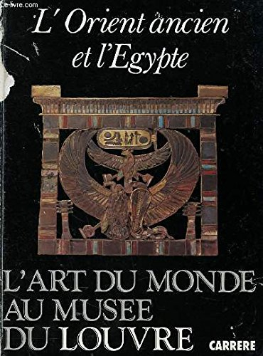 L'Orient ancien et l'Egypte