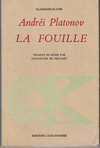la fouille (collection classiques slaves)