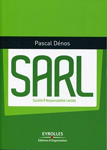 SARL : société à responsabilité limitée
