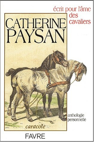 Ecrit pour l'âme des cavaliers