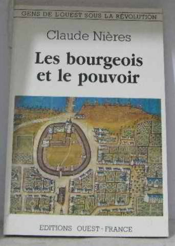 Les Bourgeois et le pouvoir