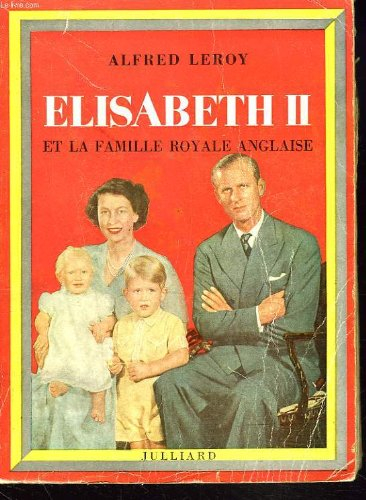 elisabeth ii et la famille royale anglaise