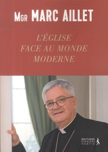 L'Eglise face au monde moderne