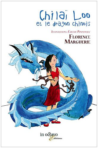 Chilaï Loo et le dragon chinois