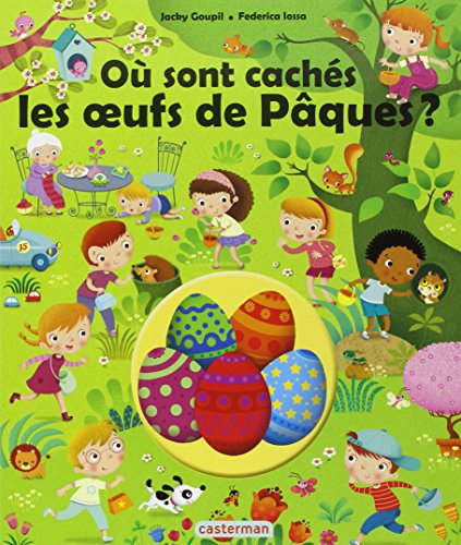 Où sont cachés les oeufs de Pâques ?